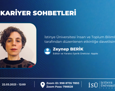 ''İTBF Kariyer Sohbetleri''nin konuğu, Apple Editör Yazarı ve İçerik Üreticisi Zeynep Berik olacak. 22.03.2023 tarihinde düzenlenecek olan online etkinliğe davetlisiniz. 